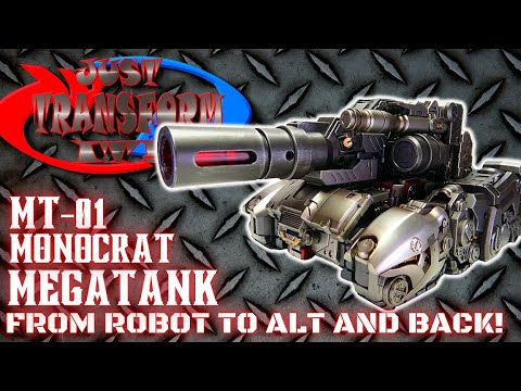 JUST TRANSFORM IT!: MT-01 Monocrat Megatank