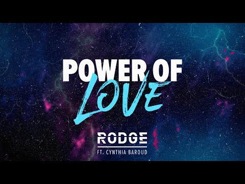 Rodge ft. Cynthia Baroud - Power of Love