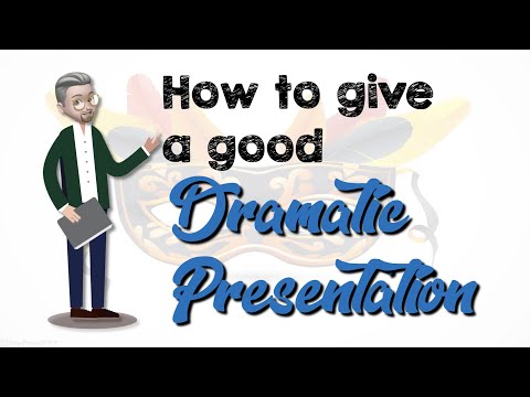 ESL - How to give a good Dramatic Presentation