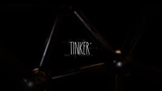 Tinker' (2018) Video