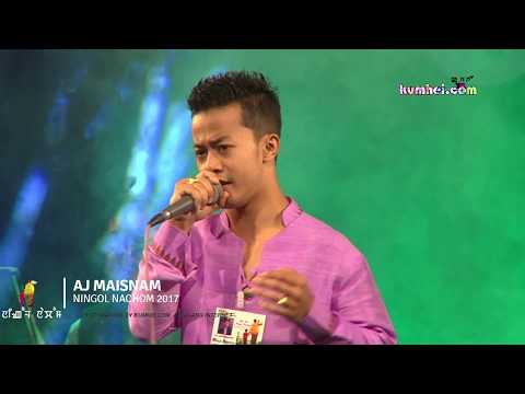 Hallakho Amuktang | AJ Maisnam | NINGOL NACHOM 2017