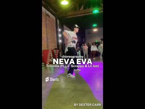 Trillville - Neva Eva (ft. Lil' Scrappy & Lil Jon)  / Choreography Dexter Carr