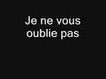 Celine Dion Je Ne Vous Oublie Pas Lyrics Parole