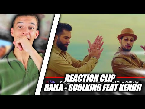 REACTION BAILA - SOOLKING FEAT KENDJI !