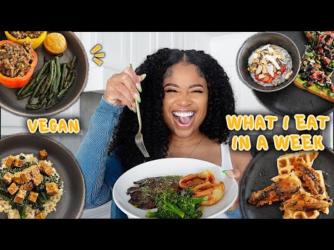 WHAT I ATE in A WEEK (Mouth-Watering Vegan Meals At Home!) 🔥