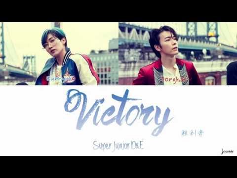 Super Junior (슈퍼주니어) D&E - Victory (Color Coded Lyrics) (HAN/ROM/ENG/中字)