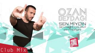 Ozan Beydağı - Sen Miydin Sevgilimi Çalan REMIX