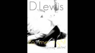 Do Me Right - D.Lewis