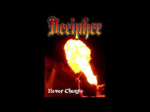Decipher - Never Change (Full Demo 2004)