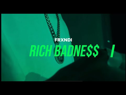 Frxndi - RICH BADNE$$ (Official Music Video)