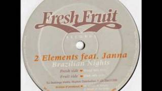 2 Elemens feat. Janna - Brazilian Nights (Vocal Mix)