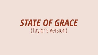 [LYRICS] STATE OF GRACE (Taylor&#39;s Version) -  Taylor Swift