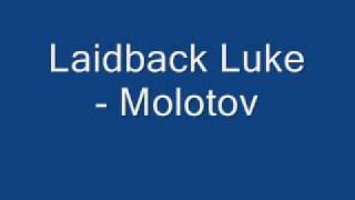 Laidback Luke - Molotov
