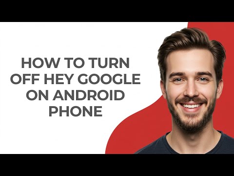 How To Turn Off Hey Google On Android Phone - UPDATED!