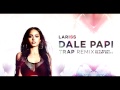 Lariss - Dale Papi ( Lu-K Beats & Haarp Beats ...