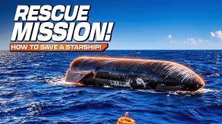 Starship Rescue Mission! How SpaceX will save Ship 40 from the waves!