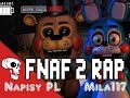 [NAPISY PL] "Five More Nights" - Rap by JT ...