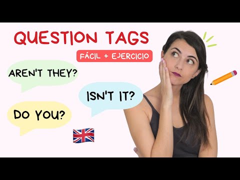 QUESTION TAGS in English - Explanation with examples and exercise