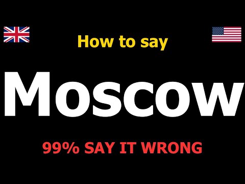 How to PRONOUNCE Moscow (Say It Correctly)