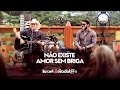 Israel E Rodolffo Não Existe Amor Sem Briga DVD Sétimo Sol