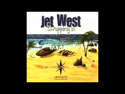 Jet West - Irie Eyes