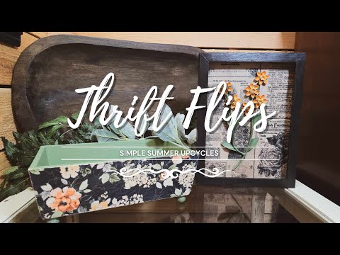 Thrift Flips • Trash to Treasure • Simple Summer Upcycles Using Salvaged Items • Upcycled Decor