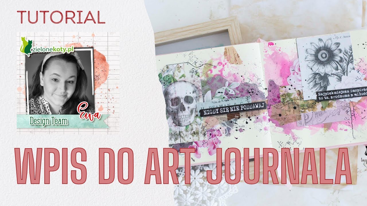 Wpis do Art Journala | Ewa