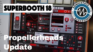 Superbooth 2018 Propellerheads Update First Look