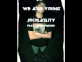 We Are Young (feat. Noah French) - Jocularity ...