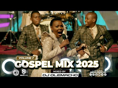 Gospel  Mix 7 (Video 2025) - Dj Olemacho  (Joel Lwaga, Shusho, Israel Mbonyi, Guardian Angel)