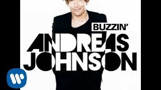 ANDREAS JOHNSON "Buzzin" (new single fall 2011)