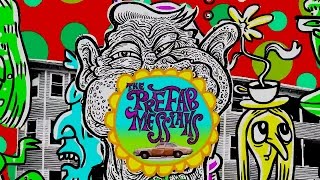 The Prefab Messiahs - Weirdoz Everywhere (Official Video)
