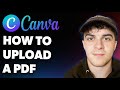 How To Upload A Pdf Into Canva Full 2025 Guide