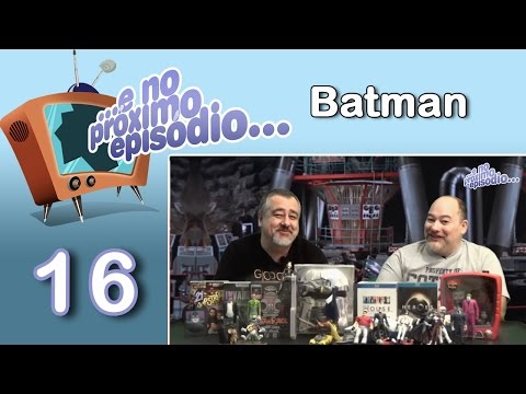 ...ENPE... Programa 16 - Batman