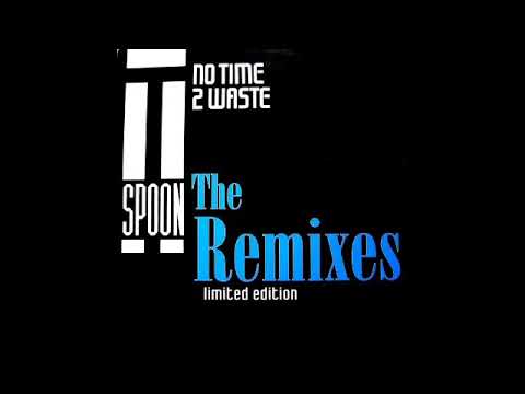 T-Spoon ‎– No Time 2 Waste (Happy Mix Edit)Rip TPL