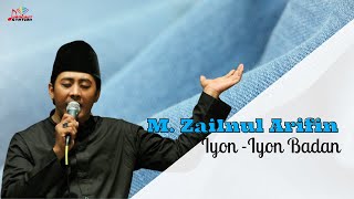 Download lagu M. Zainul Arifin - Iyon Iyon Badan mp3