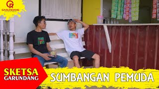 Download lagu SUMBANGAN PEMUDA | Sketsa Garundang mp3