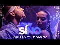 Anitta - Si O No (feat Maluma) | Video Oficial