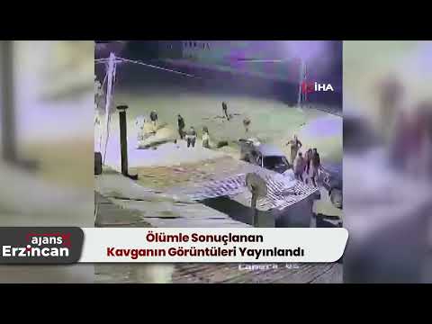 Ölümle Sonuçlanan Kavganın Görüntüleri Yayınlandı