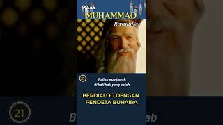 Download lagu Part 21 - Dialogue with Pastor Buhaira - The Story of Muhammad the Messenger of Allah mp3