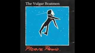 Vulgar Boatmen - There's a Family