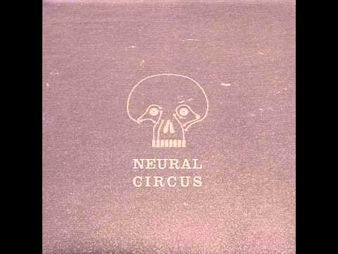 Neural Circus - Exit