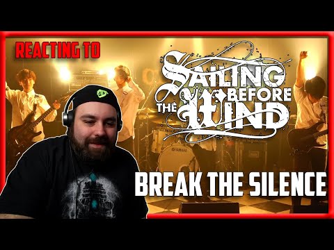 Sailing Before The Wind - Break the Silence Reaction