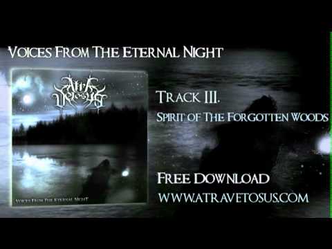 Atra Vetosus - Spirit of The Forgotten Woods