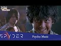 Spyder BGMs - Psycho Music (Villain Theme)
