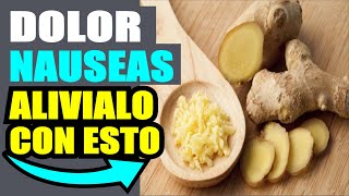 DOLOR Y NAUSEAS ALIVIALO CON SOLO UN POCO DE GENGIBRE AL AGUA UN TOQUE DE GENGIBRE AL AGUA