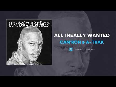 Cam'ron & A-Trak - All I Really Wanted (AUDIO)