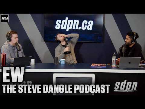 Ew | The Steve Dangle Podcast