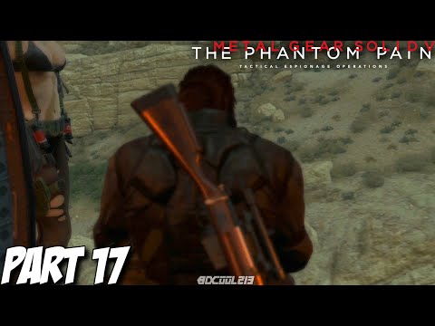 Let's Play Metal Gear Solid 5 The Phantom Pain Gameplay - Part 17 - Legendary Gunsmith - PS4 1080p