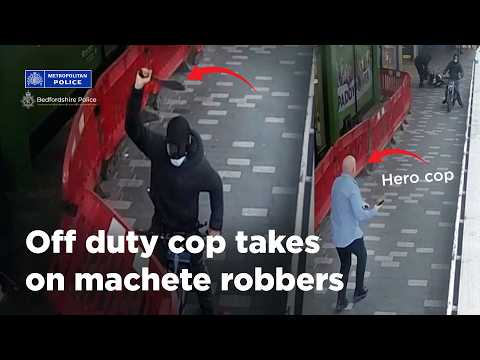 Never off duty | Heroic officer courageously intervenes to take on machete wielding robbers